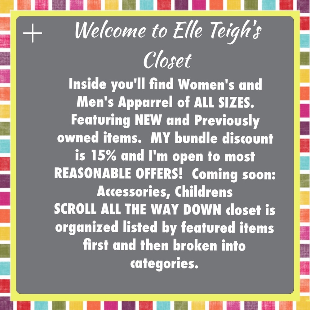 WELCOME TO MY CLOSET!  SCROLL ALL THE WAY DOWN